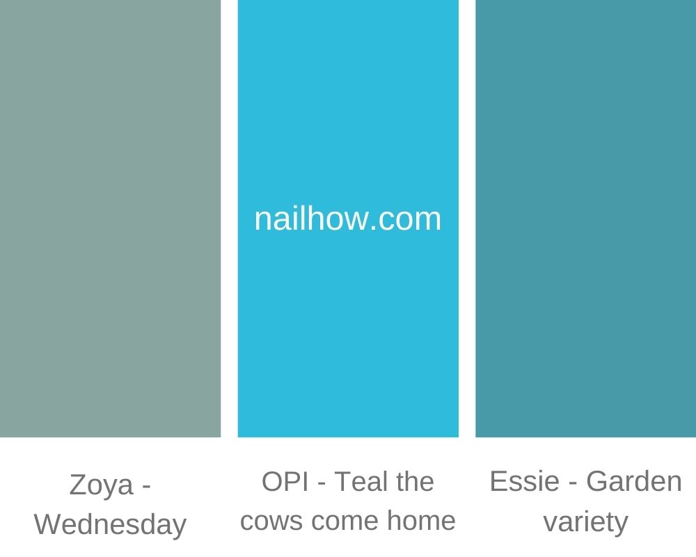Nail Color 101: How to Choose the Best Match for Your Skin Tone 33 Zoya Wednesday OPI Teal the cows come home Essie Garden variety https://nailhow.com/how-to-match-nail-polish-colors-to-your-skin-tone/